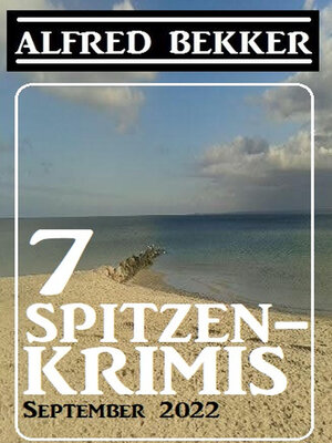 cover image of 7 Spitzenkrimis September 2022